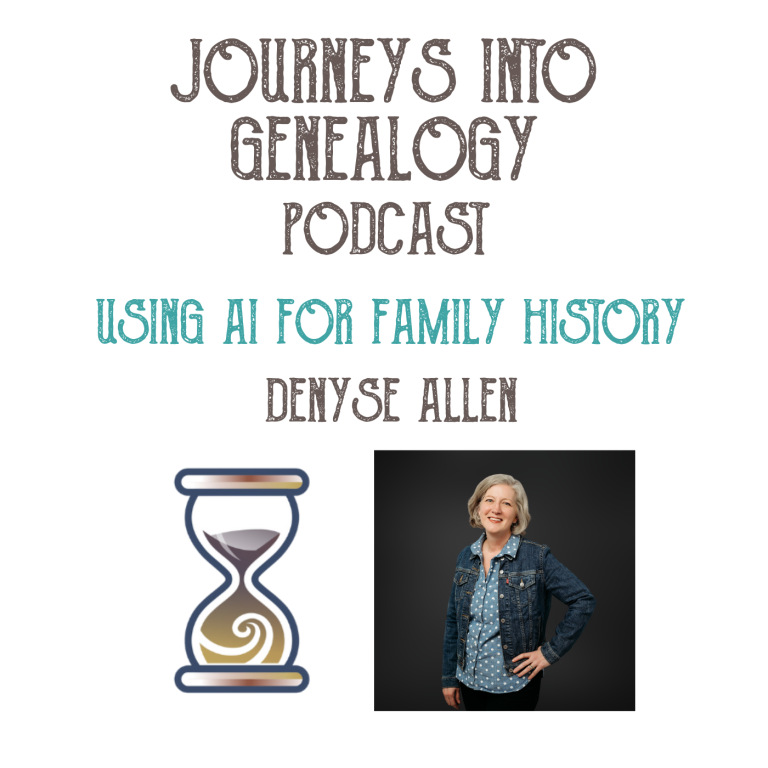 Using AI in family history with Denyse Allen